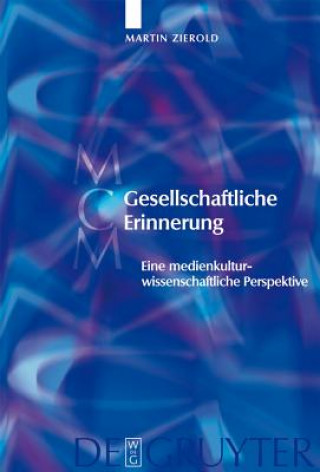 Kniha Gesellschaftliche Erinnerung Martin Zierold