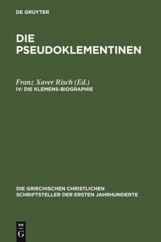 Knjiga Die Klemens-Biographie Franz Xaver Risch