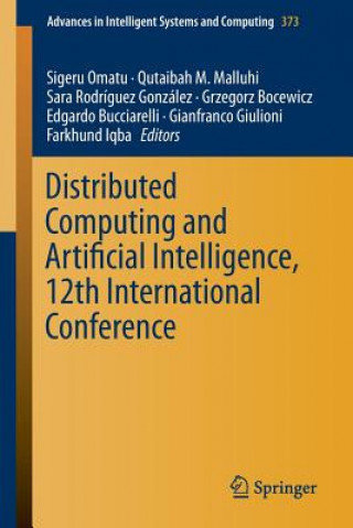 Buch Distributed Computing and Artificial Intelligence, 12th International Conference Sigeru Omatu