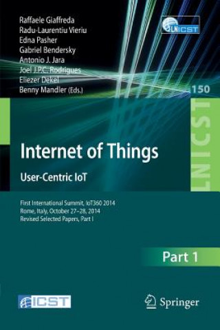 Книга Internet of Things. User-Centric IoT Raffaele Giaffreda