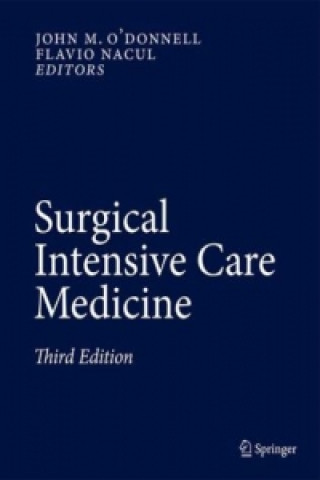 Book Surgical Intensive Care Medicine John M. O'Donnell