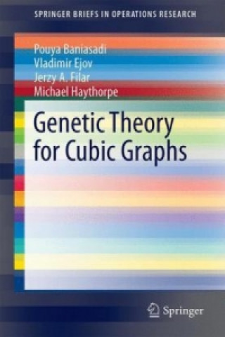 Kniha Genetic Theory for Cubic Graphs Pouya Baniasadi