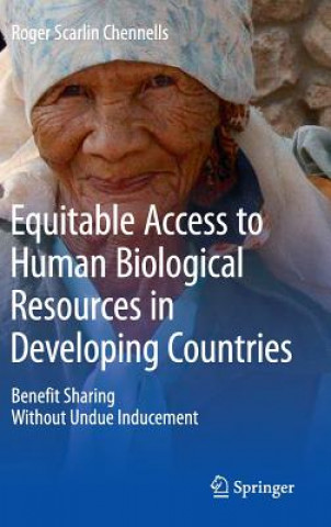 Carte Equitable Access to Human Biological Resources in Developing Countries Roger Chennells