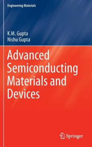 Kniha Advanced Semiconducting Materials and Devices K. M. Gupta