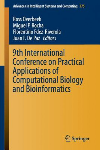 Carte 9th International Conference on Practical Applications of Computational Biology and Bioinformatics Ross Overbeek