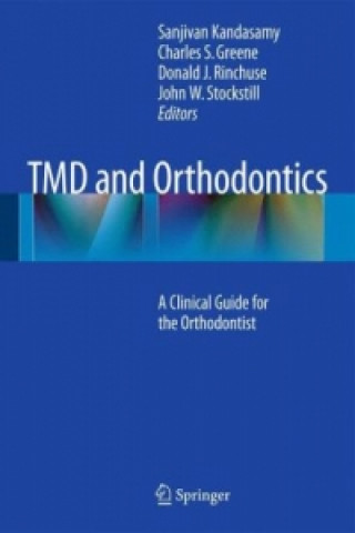 Kniha TMD and Orthodontics Sanjivan Kandasamy