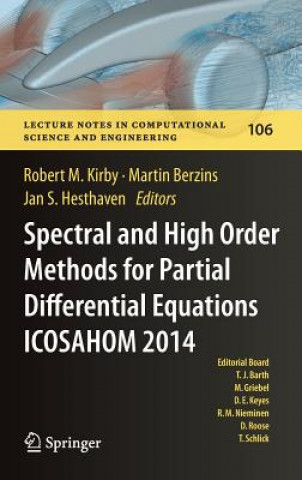 Carte Spectral and High Order Methods for Partial Differential Equations ICOSAHOM 2014 Robert M. Kirby