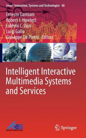 Kniha Intelligent Interactive Multimedia Systems and Services Ernesto Damiani