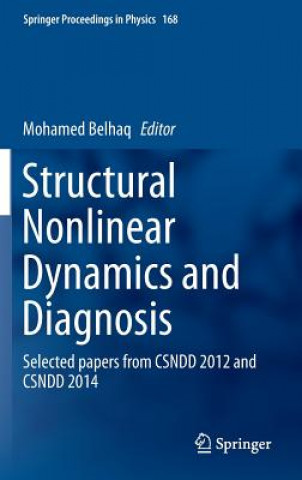 Kniha Structural Nonlinear Dynamics and Diagnosis Mohamed Belhaq