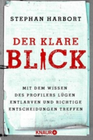 Kniha Der klare Blick Stephan Harbort