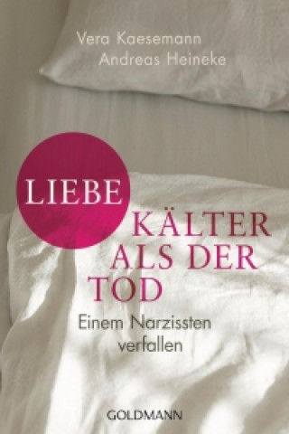 Kniha Liebe - kälter als der Tod Vera Kaesemann