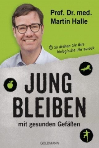 Buch Jung bleiben mit gesunden Gefäßen Martin Halle