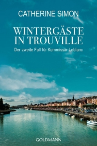 Kniha Wintergäste in Trouville Catherine Simon