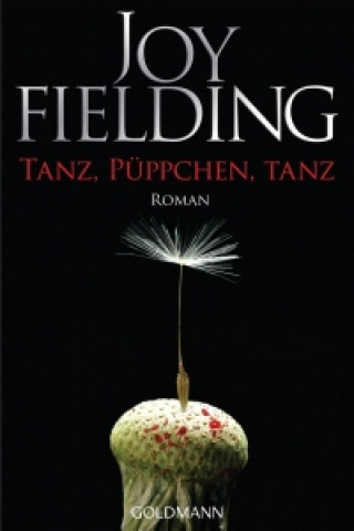 Kniha Tanz, Püppchen, tanz Joy Fielding