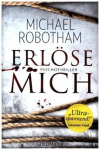 Kniha Erlöse mich Michael Robotham