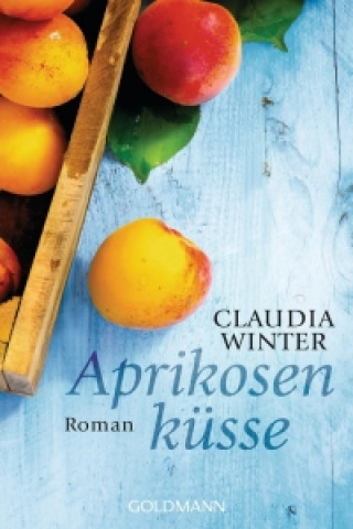 Kniha Aprikosenküsse Claudia Winter