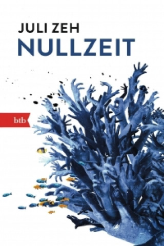 Książka Nullzeit Juli Zeh