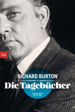 Kniha Die Tagebücher Richard Burton