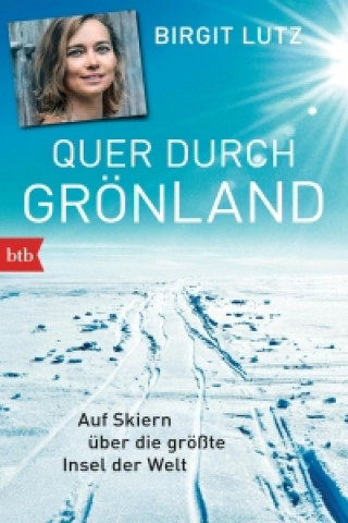 Carte Quer durch Grönland Birgit Lutz