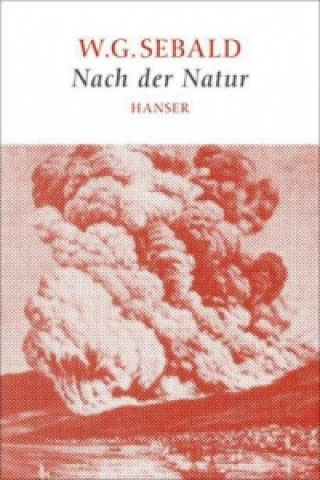Knjiga Nach der Natur W. G. Sebald