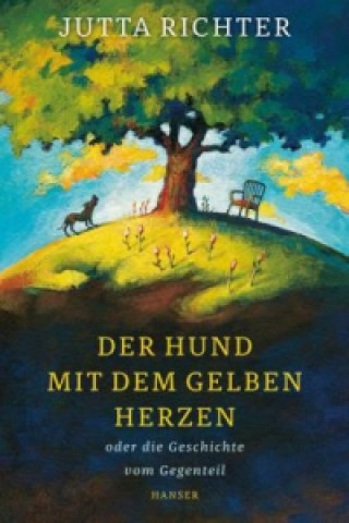 Книга Der Hund mit dem gelben Herzen Jutta Richter