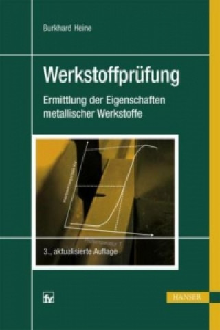 Buch Werkstoffprüfung Burkhard Heine