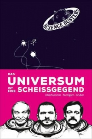 Könyv Das Universum ist eine Scheißgegend Werner Gruber