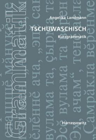 Knjiga Tschuwaschisch Kurzgrammatik Angelika Landmann