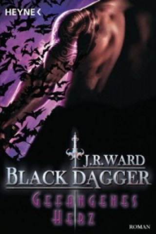 Книга Black Dagger - Gefangenes Herz J. R. Ward