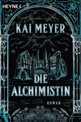 Kniha Die Alchimistin Kai Meyer