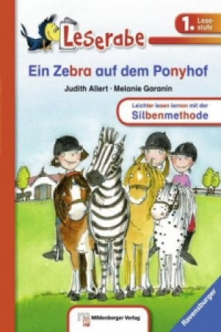 Könyv Ein Zebra auf dem Ponyhof - Leserabe 1. Klasse - Erstlesebuch für Kinder ab 6 Jahren Judith Allert