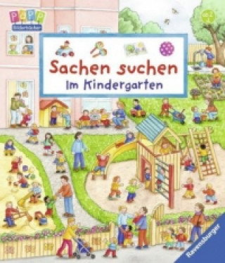 Książka Sachen suchen: Im Kindergarten Susanne Gernhäuser