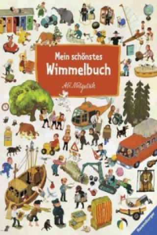 Carte Mein schönstes Wimmelbuch Ali Mitgutsch