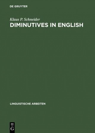 Kniha Diminutives in English Klaus P. Schneider