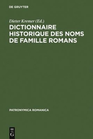 Carte Dictionnaire Historique Des Noms de Famille Romans Dieter Kremer