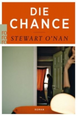 Kniha Die Chance Stewart O'Nan
