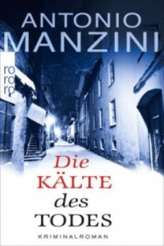 Książka Die Kälte des Todes Antonio Manzini