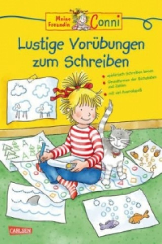 Könyv Conni Gelbe Reihe (Beschäftigungsbuch): Lustige Vorübungen zum Schreiben Hanna Sörensen