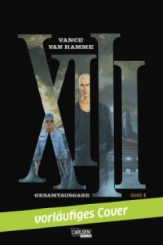 Kniha XIII Gesamtausgabe  1. Bd.1 Jean van Hamme