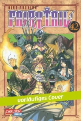 Kniha Fairy Tail. Bd.42 Hiro Mashima