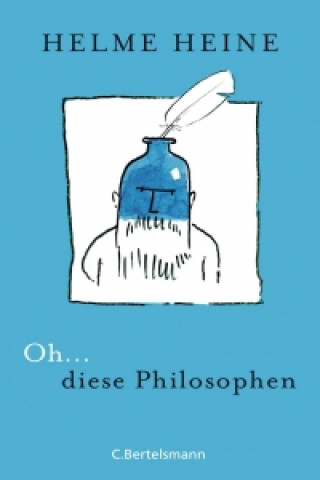 Kniha Oh... diese Philosophen Helme Heine