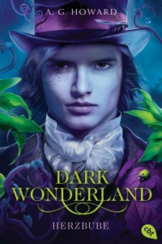Carte Dark Wonderland - Herzbube A. G. Howard