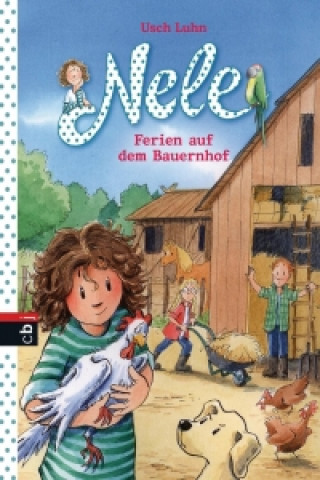 Livre Nele - Ferien auf dem Bauernhof Usch Luhn