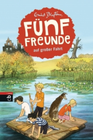 Kniha Fünf Freunde auf großer Fahrt Enid Blyton