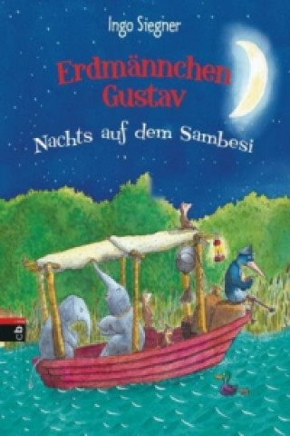 Kniha Erdmännchen Gustav - Nachts auf dem Sambesi Ingo Siegner