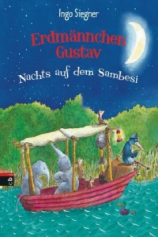 Książka Erdmännchen Gustav - Nachts auf dem Sambesi Ingo Siegner