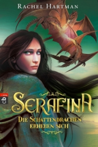 Carte Serafina - Die Schattendrachen erheben sich Rachel Hartman