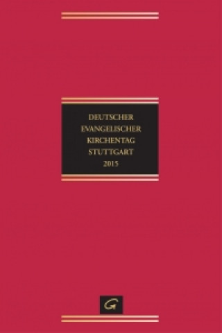 Knjiga Deutscher Evangelischer Kirchentag Stuttgart 2015, m. CD-ROM Silke Lechner