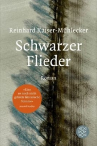 Kniha Schwarzer Flieder Reinhard Kaiser-Mühlecker