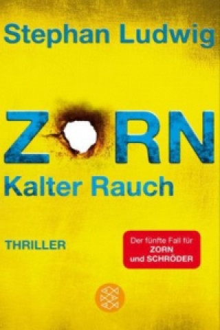 Книга Zorn - Kalter Rauch Stephan Ludwig